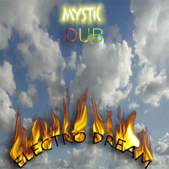 Le projet  d'électro-dub   "Mystic Dub"